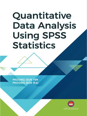 cover image of Quantitative Data Analysis Using SPSS Statistics